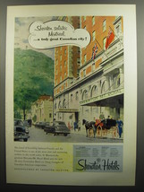 1952 Sheraton Hotels Ad - Sheraton salutes Montreal a truly great Canadian City - £14.45 GBP