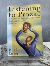 Listening to Prozac, by Peter Kramer HARDCOVER (Viking, 1993) - £7.79 GBP