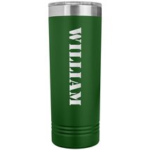 William - 22oz Insulated Skinny Tumbler Personalized Name - Green - £26.37 GBP
