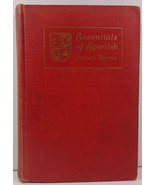 Essentials of Spanish by Arturo Torres 1928  - $5.99