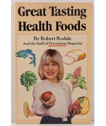 Great Tasting Health Foods Robert Rodale Prevention Magazine - £2.59 GBP