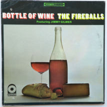 The Fireballs Featuring Jimmy Gilmer – Bottle Of Wine - 12&quot; Vinyl LP (SD 33-239) - £19.31 GBP