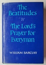 The Beatitudes and the Lord&#39;s Prayer for Everyman William Barclay 1968 Hardcover - £12.65 GBP
