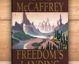 Freedom&#39;s Landing (#1) - Anne McCaffrey - Hardcover DJ 1st Edition 1995 - $7.25