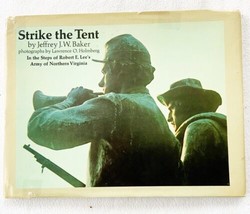 Strike The Tent by Jeffrey J. W. Baker 1970 Hardcover - £16.51 GBP
