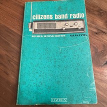 Citizens Band Radio revised second edition Vinatge communication - £9.86 GBP