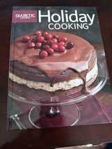 Diabetic Living Holiday Cooking - £9.59 GBP