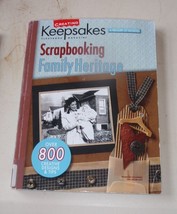 Creating Keepsakes : Scrapbooking Family Heritage (2005, Trade Paperback) - £4.67 GBP