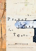 The Prayer of Jabez for Teens (Breakthrough Series) Wilkinson, Bruce - £5.47 GBP