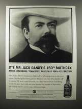 2000 Jack Daniel's Whiskey Ad - 150th Birthday - $18.49