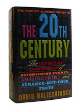 David Wallechinsky THE 20TH CENTURY The Definitive Compendium of Amazing People - £45.18 GBP