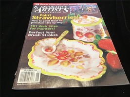 Decorative Artist&#39;s Workbook Magazine June 2000 Paint Strawberries! - £7.84 GBP