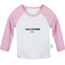 Social Distancing Fail Funny Tshirt Infant Baby T-shirt Newborn Graphic Tee Tops - £7.91 GBP+