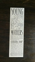 Vintage 1909 Cuticura Soap Young Mothers Original Ad 721 - $6.64