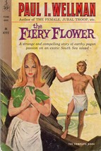 The Fiery Flower (vintage paperback) Paul I. Wellman Permabooks M4192 - £4.70 GBP
