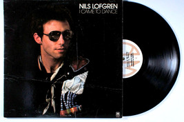 Nils Lofgren - I Came to Dance (1977) Vinyl LP • Grin, Happy - $12.61