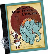 W. W. Denslow : Denslow&#39;s One Ring Circus (1903) - NEW REPLICA EDITION (... - £25.70 GBP