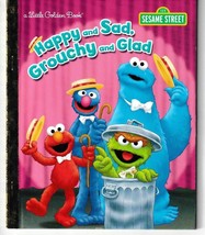 Happy And Sad, Grouchy And Glad (Sesame Street) Little Golden Book - £4.55 GBP