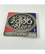 Houston Rodeo 2000 Guest Pin Livestock Show - $14.94