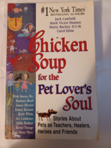 Chicken Soup for the Pet Lover&#39;s Soul (Chicken Soup for the Soul) - GOOD - £4.70 GBP