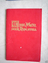 1958 Felt Cover Booklet Wise Men Seek Him Still - $17.82