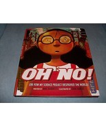 2010  OH NO!  (Or How My Science Project Destroyed the World)  By Mac Ba... - £5.52 GBP