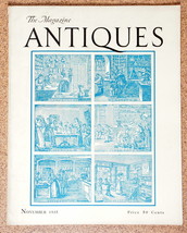 The Magazine  ANTIQUES November 1935-Confidence Between Collector and Dealer - £1.99 GBP