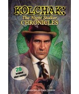 Kolchak: The Night Stalker Chronicles [Paperback] Joe Gentile; Garrett A... - $83.99