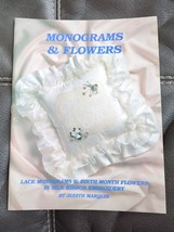 Monograms And Flowers Silk Embroidery Alphabet How To Book Soft Cover Vintage 95 - £14.38 GBP