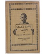 Uncle Tom&#39;s Cabin Harriet Beecher Stowe 1892 Universal Edition - £15.17 GBP