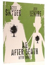 Scott Snyder, Jeff Lemire A. D. After Death Book Three 1st Edition 1st Printing - $43.45