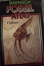 Fossil Atlas, Fishes Frickhinger, Karl Albert and Jefferies, R. P. S. - £110.10 GBP