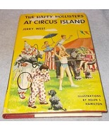 Happy Hollisters at Circus Island 1955 Book Jerry West Helen Hamilton HC DJ - £6.34 GBP