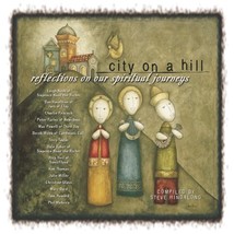 City on a Hill: Reflections on Our Spiritual Journey (Ccm Book) Hindalon... - $54.67 MXN