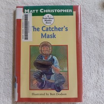 The Catcher&#39;s Mask by Matt Christopher (1998, Peach Street Mudders, Children) - £3.53 GBP