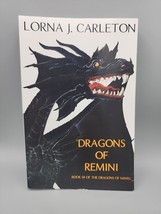 Dragons of Remini By Lorna J Carleton Author Signed Copy - £15.74 GBP