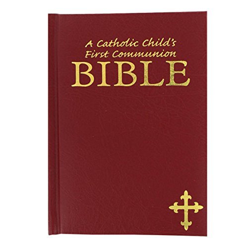 Primary image for A Catholic Child's First Communion Bible (Rise of Modern Religious Ideas in Amer
