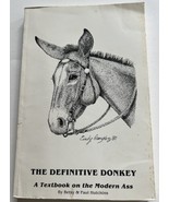 The Definitive Donkey A Textbook on the Modern Ass by B and P Hutchins P... - £11.93 GBP