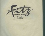 The Fitz Casino &amp; Hotel Cafe Menu Tunica Mississippi 2006 - $18.81
