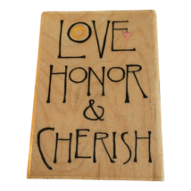 Inkadinkado Rubber Stamp Love Honor and Cherish Words Wedding Vows Commitment  - £3.98 GBP