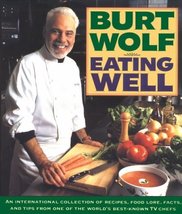 Eating Well: An International Collection of Recipes, Food Lore, Facts, a... - £8.10 GBP
