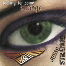 CD - Jesse Strange – Looking For Some Strange [80&#39;s style hard rock, 2006] - $29.95