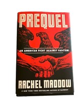 Prequel: An American Fight Against Fascism by Rachel Maddow (2023, Hardcover) - $14.21