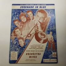 Serenade in Blue from Orchestra Wives Sheet Music 1942 Mack Gordon Harry... - $4.98