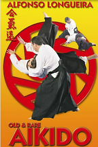 Old &amp; Rare Aikido DVD with Alfonso Longueira - £21.31 GBP