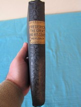 Frederick the Great and His Court 1887 Muhlbach - £23.48 GBP