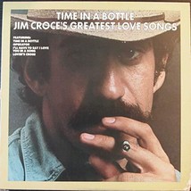 Time in a Bottle [Vinyl] Jim croce - £37.98 GBP