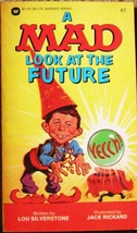 A MAD LOOK AT THE FUTURE# 2 by Lou Silverstone WARNER PB May 1978 1st Pr... - $98.00