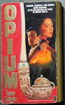 OPIUM by Tony Cohan Pinnacle Paperback Books Sept 1988 1st Printing: GD/VG - $5.00