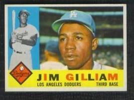 1960 Topps # 255 Jim Gilliam Ex+ !! - £18.95 GBP